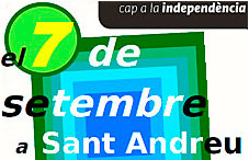 7 de setembre a Sant Andreu Marxa per la Independència