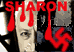 Sharon ASSASSÍ !!... LA BOGERIA FEIXISTA D'ARIEL SHARON 