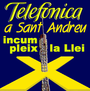'Telefonica' a Sant Andreu incumpleix la Llei